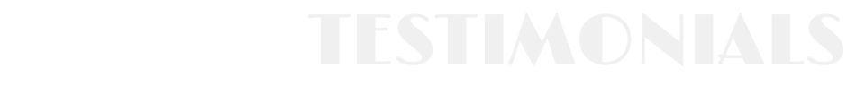 TESTIMONIALS