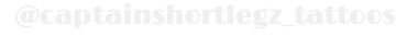@captainshortlegz_tattoos