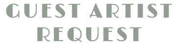 GUEST ARTIST REQUEST